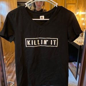 Killin it t-shirt